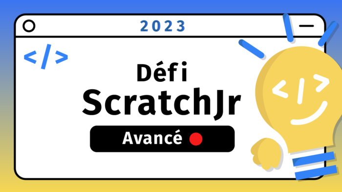 Défi ScratchJr avancé