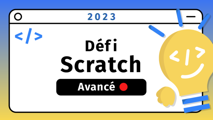 Défi Scratch avancé
