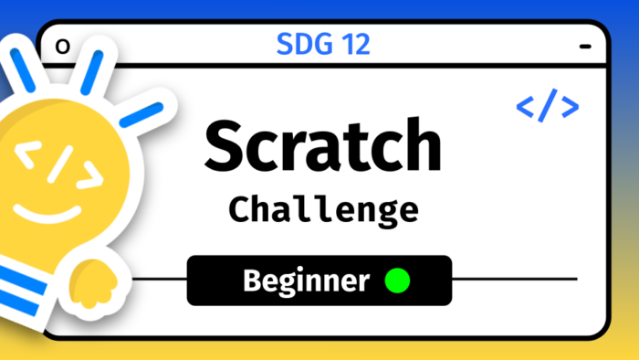 Scratch Beginner SDG 12