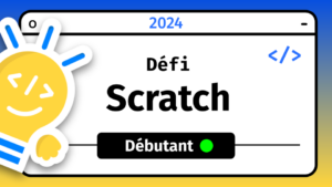 2024 Scratch Débutant