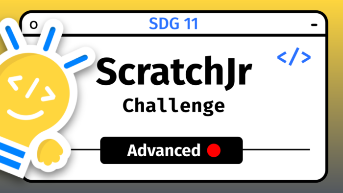 ScratchJr Advance Challenge SDG 11