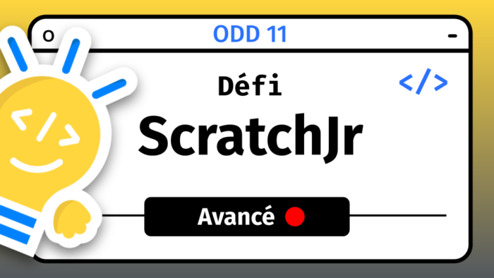 Défi ScratchJr avancé ODD 11